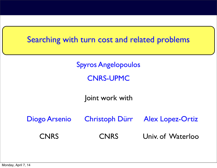 searching with turn cost and related problems