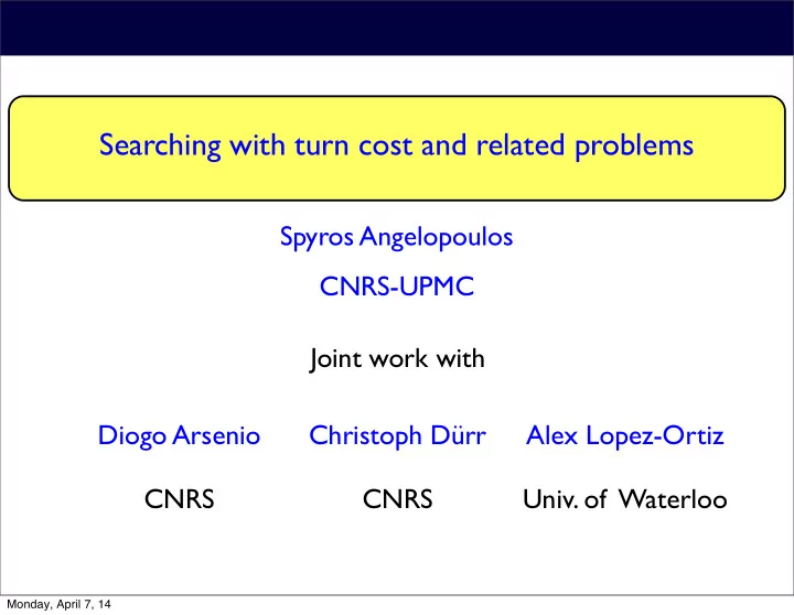 searching with turn cost and related problems