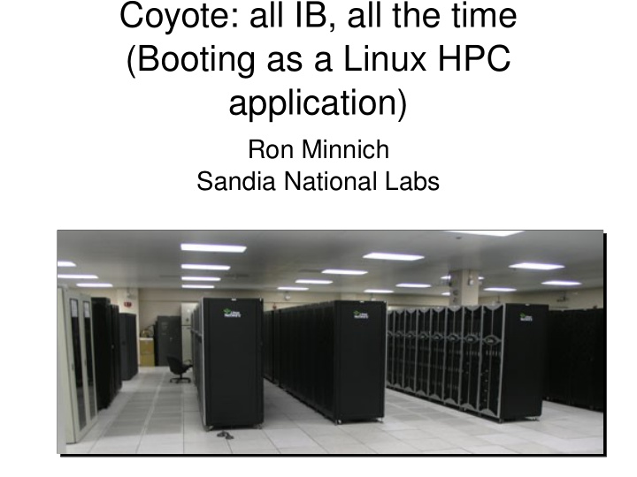 coyote all ib all the time booting as a linux hpc