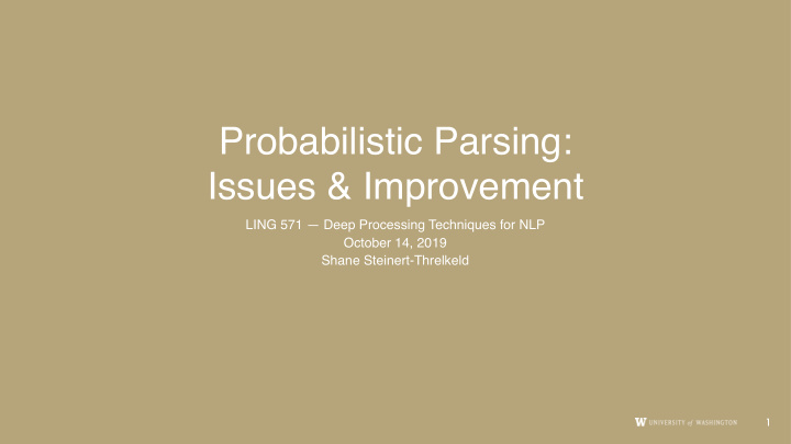 probabilistic parsing issues improvement