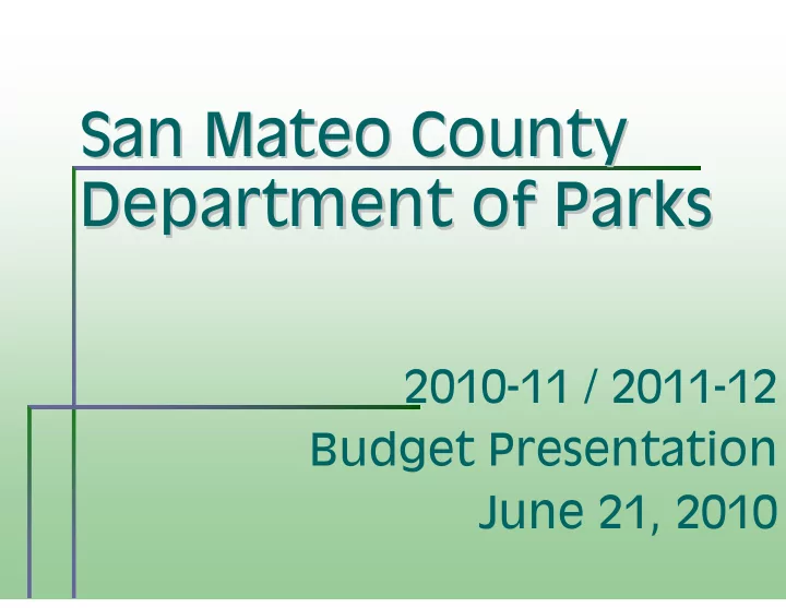 san mateo county san mateo county department of parks