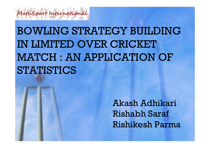 bowling strategy building in limited over cricket match