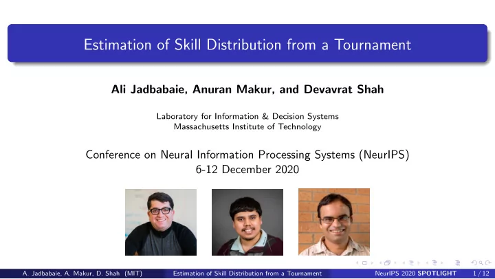 estimation of skill distribution from a tournament