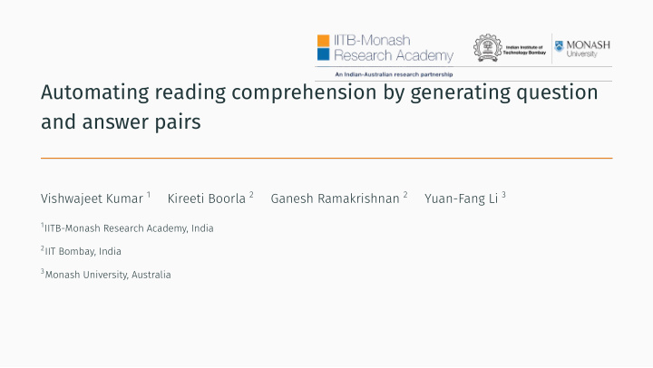 automating reading comprehension by generating question