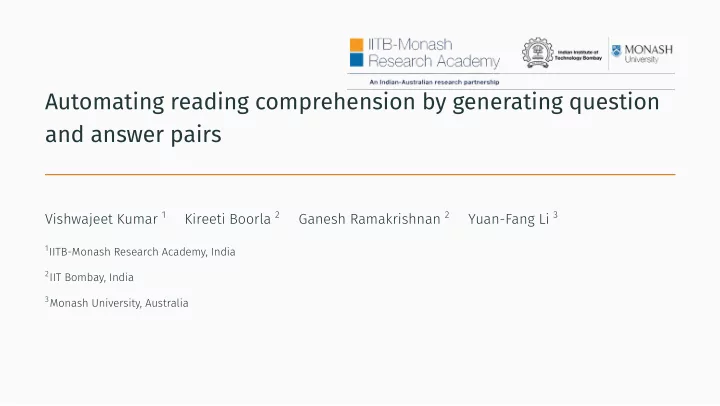 automating reading comprehension by generating question