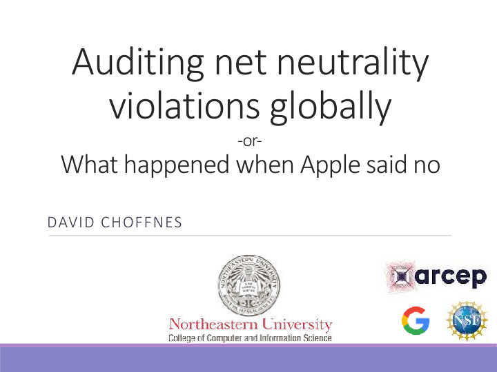 auditing net neutrality violations globally
