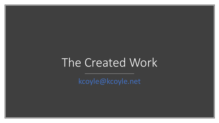 the created work