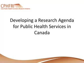 for Public Health Services in  Canada  Funders  Canadian Institutes of Health Research