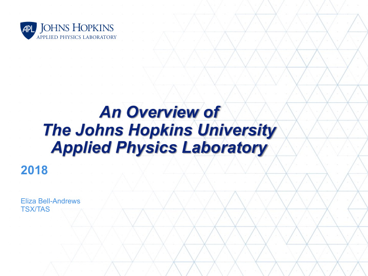 an overview of the johns hopkins university applied
