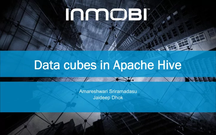 da data c cubes i in a n apache he h hive