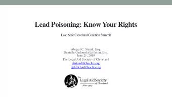 Lead Poisoning: Know Your Rights  Lead Safe Cleveland Coalition Summit  Abigail C. Staudt, Esq.