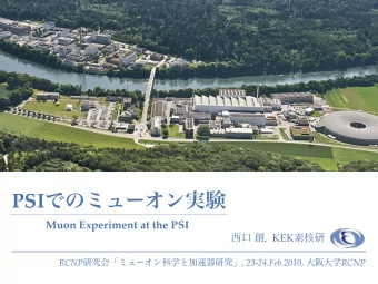 PSI   Muon Experiment at the PSI   ,  KEK  RCNP
