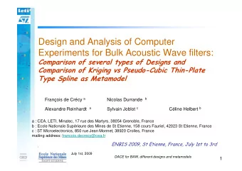 Design and Analysis of Computer  Experiments for Bulk Acoustic Wave filters: