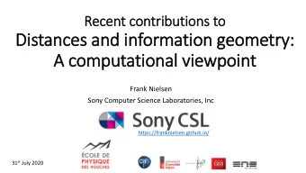 Distan  ances an  ces and infor  ormation g  geom  eometry:  y:  A  A compu  putational  onal v