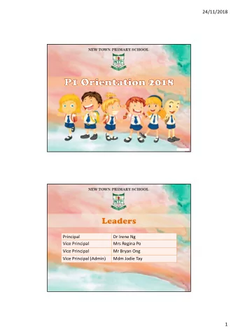 24/11/2018  Principal Dr Irene Ng Vice Principal Mrs Regina Po Vice Principal Mr Bryan Ong Vice