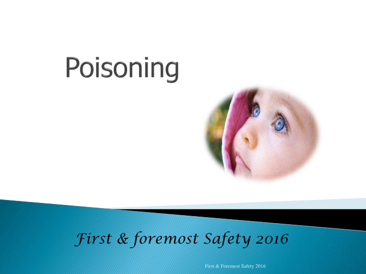 first amp foremost safety 2016