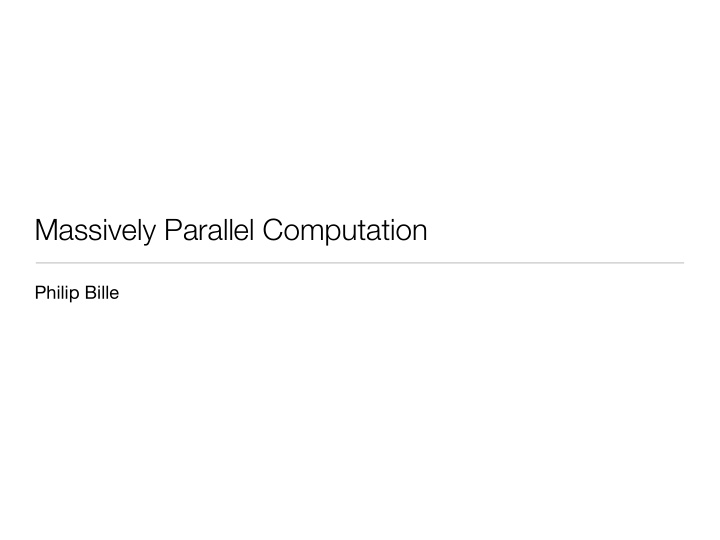 massively parallel computation
