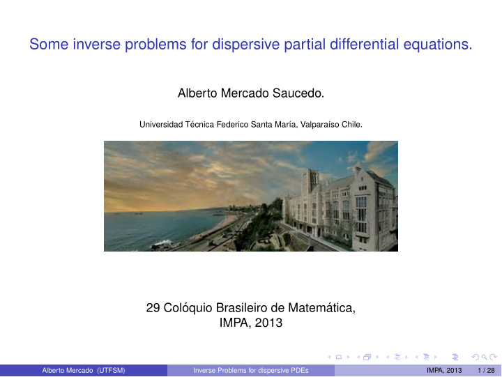 some inverse problems for dispersive partial differential