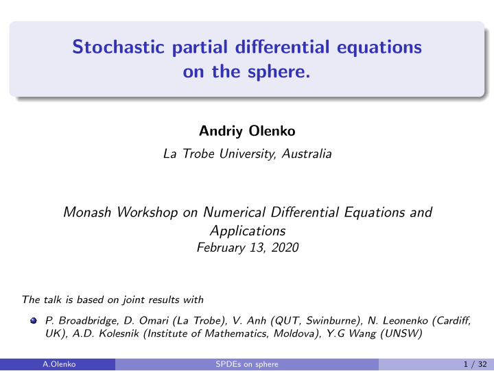 stochastic partial differential equations on the sphere