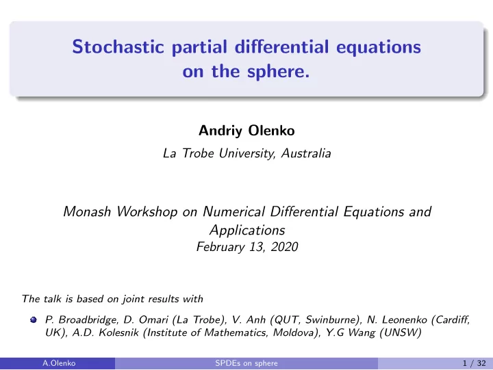 stochastic partial differential equations on the sphere