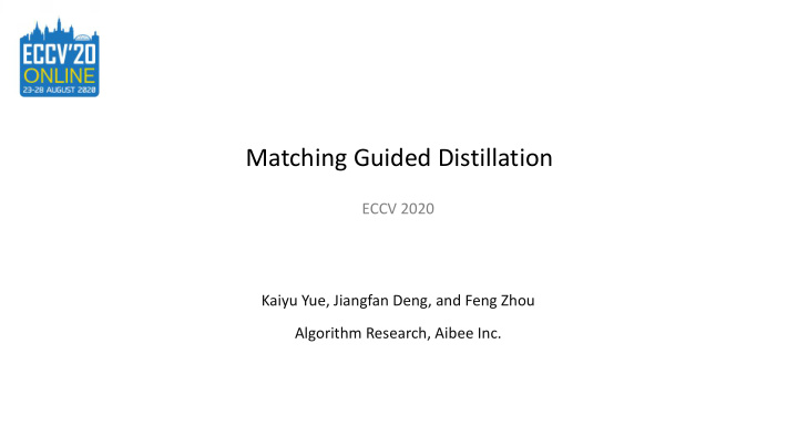 matching guided distillation