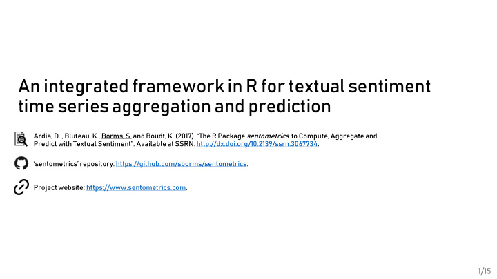 an integrated framework in r for textual sentiment