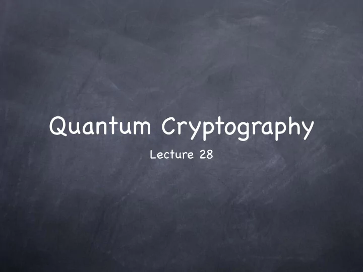 quantum cryptography