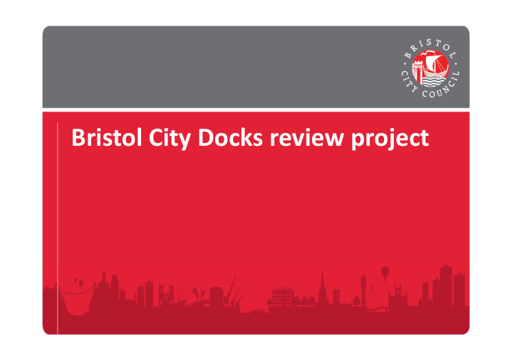bristol city docks review project vision
