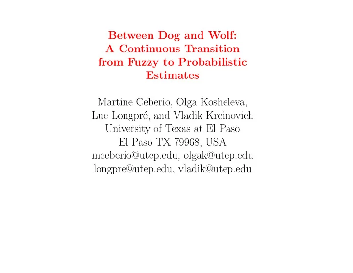 between dog and wolf a continuous transition from fuzzy