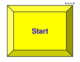 Start  N, A, X- #2  Finish  N, A, X- #3  Halt  Halt  Sit  N, A, X- #4  Halt  Halt  Sit  Down  N, A,
