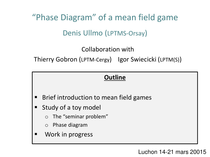 phase diagram of a mean field game