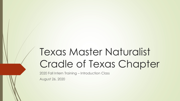texas master naturalist cradle of texas chapter