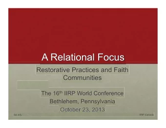 Basic Concepts:  ! Good relationships are the basis for strong faith  communities and learning