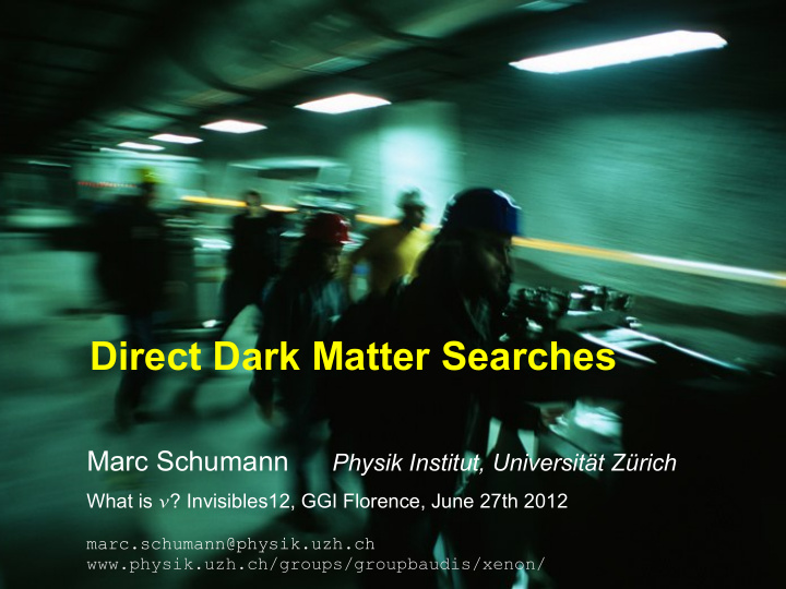 direct dark matter searches