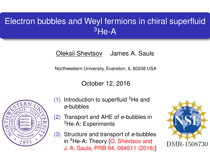 electron bubbles and weyl fermions in chiral superfluid 3