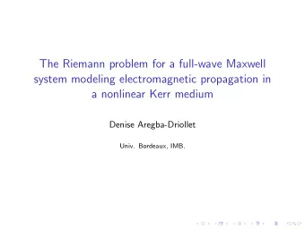 The Riemann problem for a full-wave Maxwell  system modeling electromagnetic propagation in  a