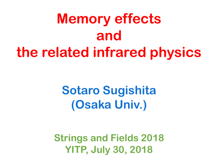 and the related infrared physics