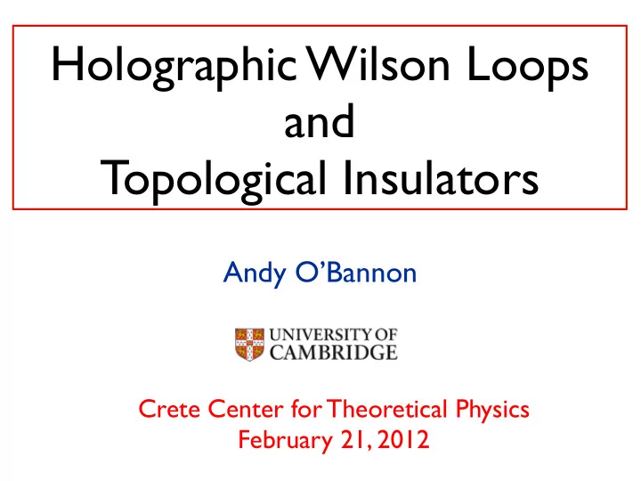 holographic wilson loops and topological insulators