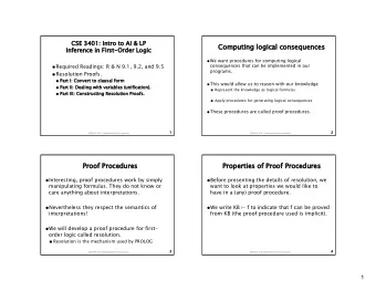Computi  ting logical consequences  Inference in First-  t-Order Logic  We want procedures for