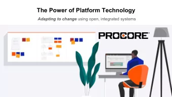 The Power of Platform Technology Adapting to change using open, integrated systems  1  Webinar