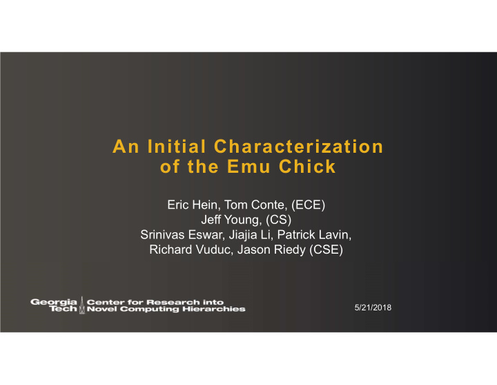 an initial characterization of the emu chick