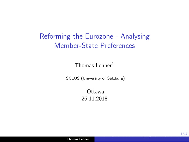reforming the eurozone analysing member state preferences