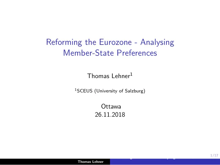 reforming the eurozone analysing member state preferences