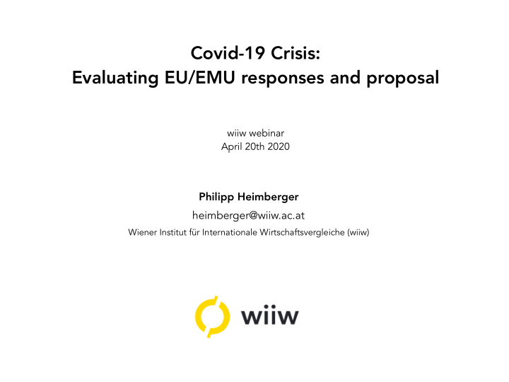 covid 19 crisis evaluating eu emu responses and proposal