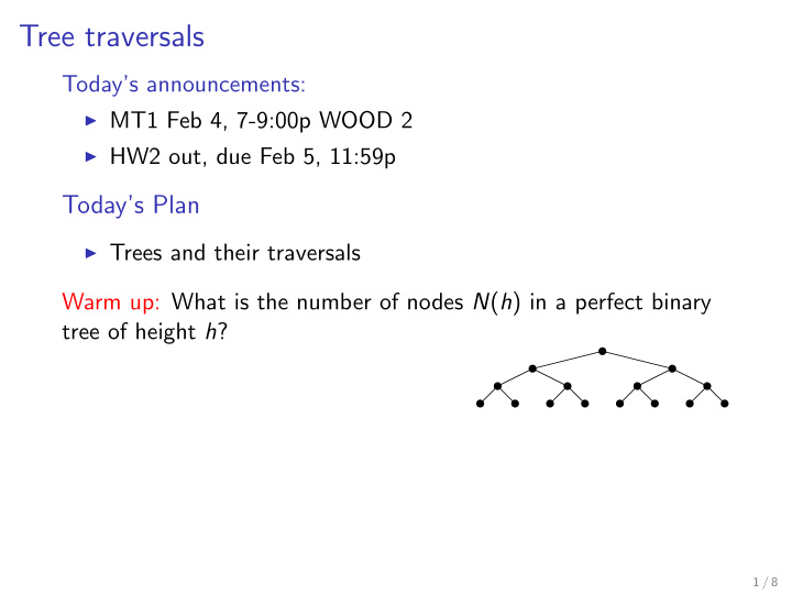 tree traversals