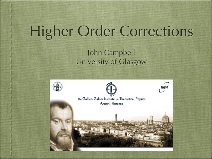 higher order corrections