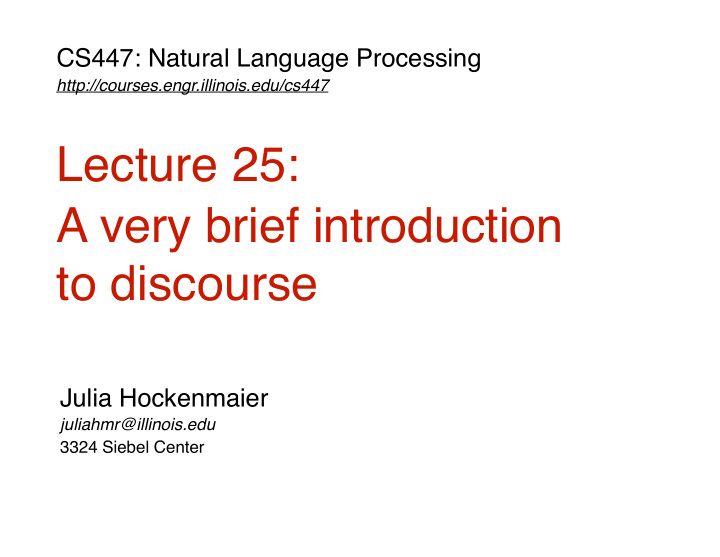 lecture 25 a very brief introduction to discourse