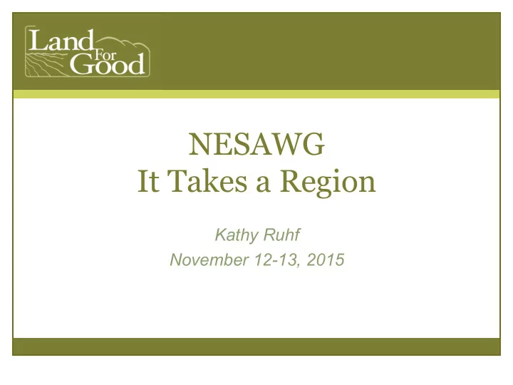 nesawg it takes a region