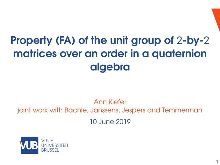 property fa of the unit group of 2 by 2 matrices over an