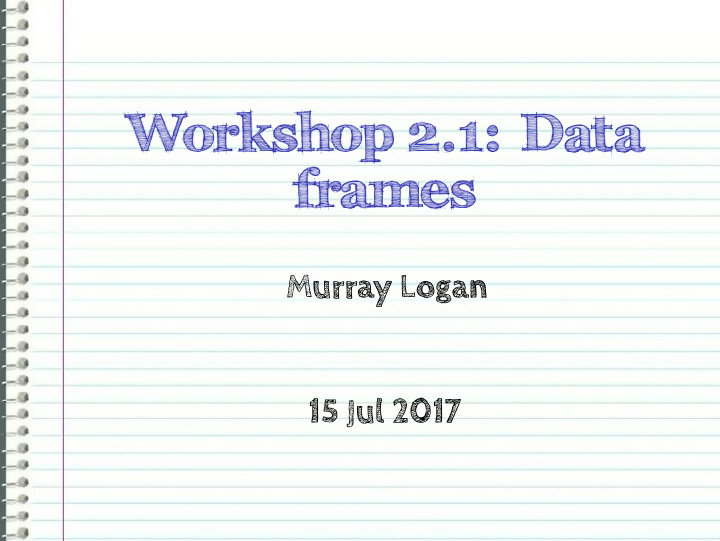 workshop 2 1 data frames